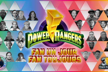 Power Rangers : Fan un jour, fan toujours (Spécial 30 ans)